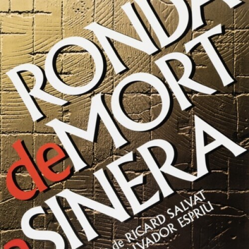 RONDA DE MORT A SINERA